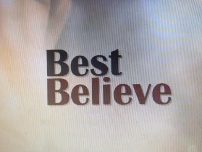 best believe