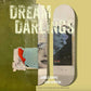 Chocolate Skateboard Deck Dream Darlings Erik Herrera 8"